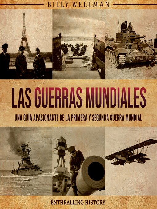 Title details for Las Guerras Mundiales by Billy Wellman - Available